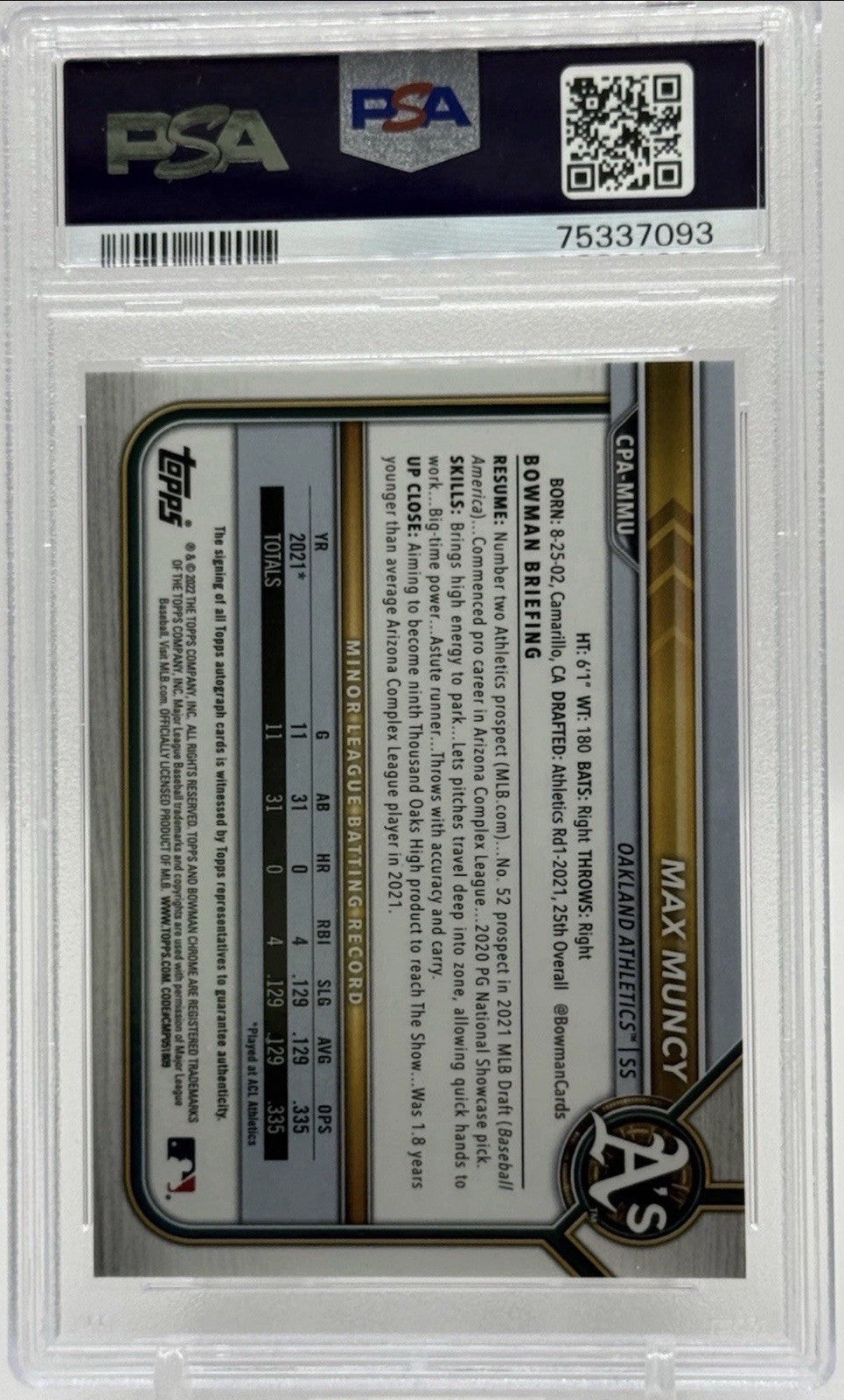 Bowman Chrome Prospect Autographs Max Muncy Purple Refractor Auto /250 PSA 10